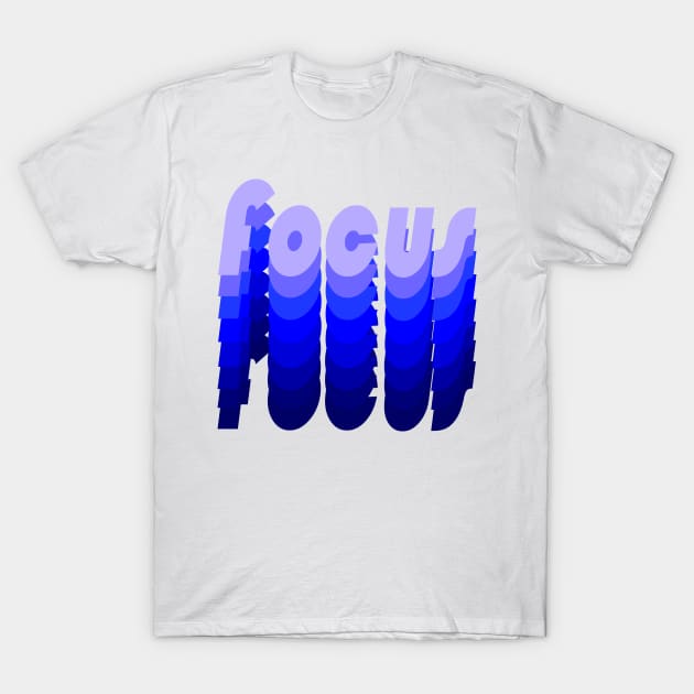 Focus T-Shirt by Apatche